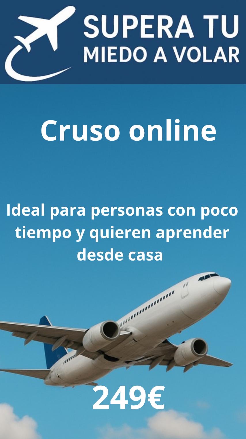 Curso en línea - Supera tu miedo a volar
